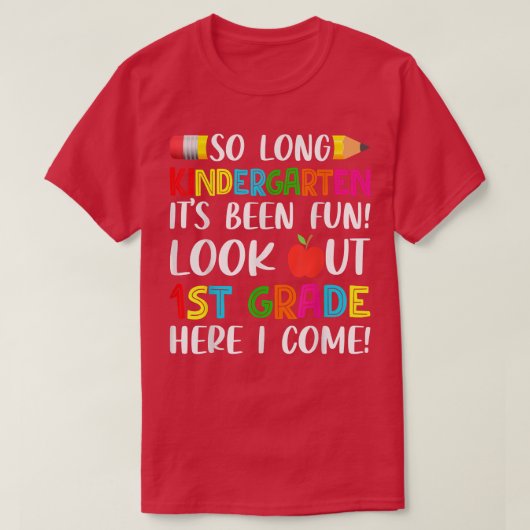 Lange Kindergarten kijken uit de 1e klas hier. T-shirt (Design voorkant)