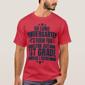 Lange Kindergarten kijken uit de 1e klas hier. T-shirt