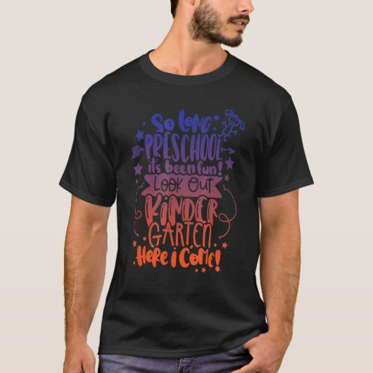Lange Kindertuin... het is een vette eerste klas h T-shirt (Voorkant)