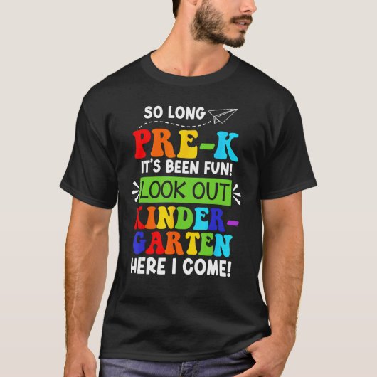 Lange kleuterschool hier kom ik studeren t-shirt (Voorkant)