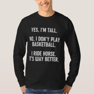 Lange mensen rijden paard Grappig Graphic Equestri T-shirt