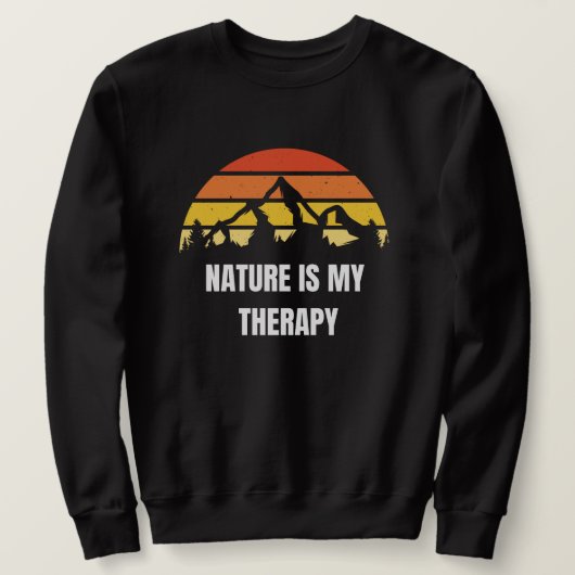 Lange mouwen Nature is my therapy Trui (Design voorkant)