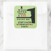 Lange Nose Alternatieve Facts Sq Stickers (Tas)