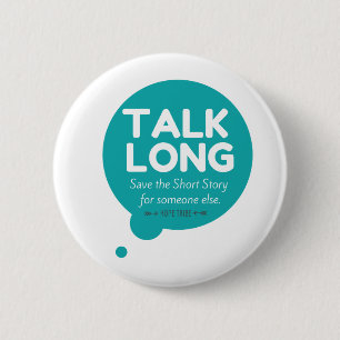 Lange praatjes - ondersteuning voor psychische aan ronde button 5,7 cm