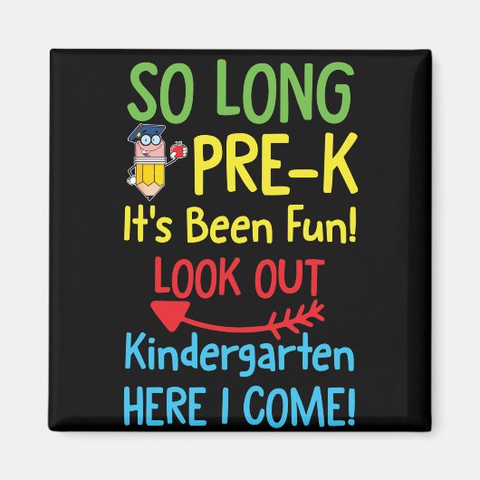 Lange PRE K Het was Afstuderen Magneet (Voorkant)