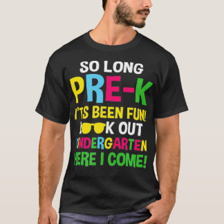Lange Pre-K Kindergarten hier kom ik Funny Gradua T-shirt