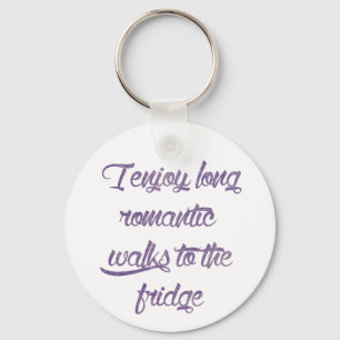 Lange Romantic loopt naar de Fridge Typografie Sleutelhanger