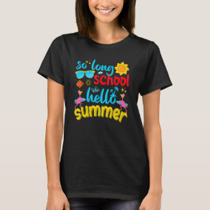 Lange school Hallo zomerdag op school Fla T-shirt