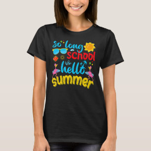 Lange school Hallo zomerdag op school Fla T-shirt