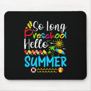 Lange voorschoolse Hallo zomerdag op school. Muismat