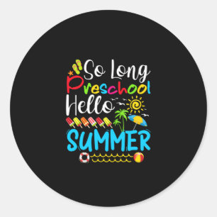 Lange voorschoolse Hallo zomerdag op school. Ronde Sticker