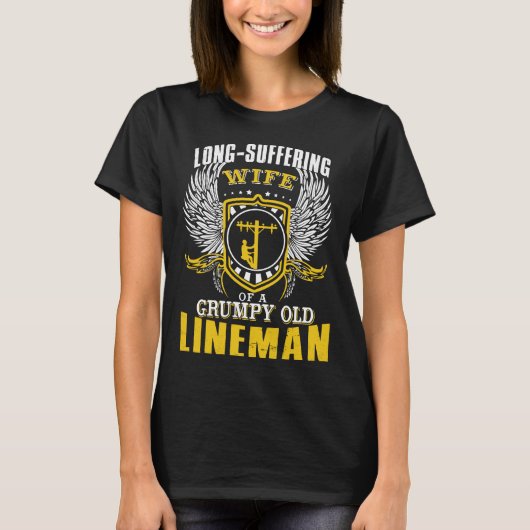 Lange vrouw van een brutale oude lijnman t-shirt (Voorkant)