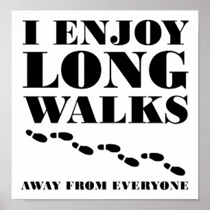Lange wandelingen ver van iedereen Grappige Poster