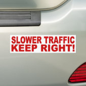 LANGER VERKEER HOUDT HET RECHT! BUMPERSTICKER (Op auto)