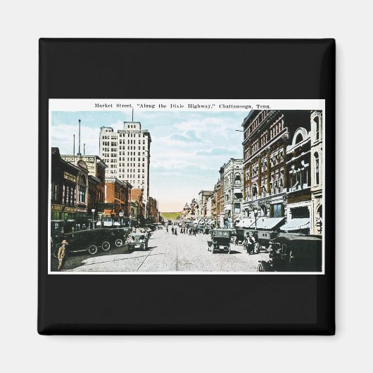 "Langs de Dixie Highway", Chattanooga, Ten. Magneet (Voorkant)