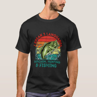 Languages Sarcasm Hunting Vist Hobby Hunter Pas T-shirt