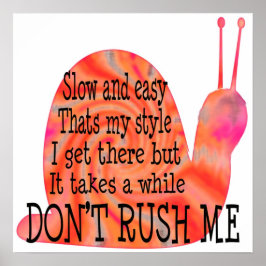 langzaam en gemakkelijk poster