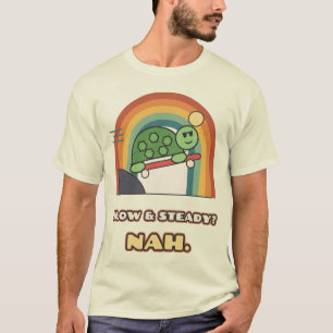 Langzaam en Gestadig Nah Skateboard Schildpad T-shirt