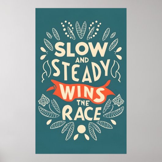 Langzaam en ononderbroken wint het ras poster (Voorkant)