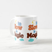 Langzaam is Magie - Mok (Voorkant links)