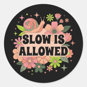 Langzaam Is Toegestaan Retro 70s Slak Bloemig Gees Ronde Sticker