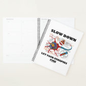 Langzaam, laat uw synapsen Neuron synapsen branden Planner (Display)