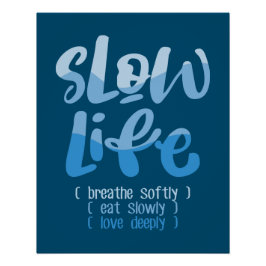 Langzaam leven 2 perfect poster