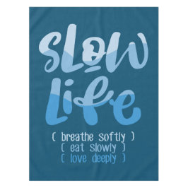 Langzaam leven 2 tafelkleed