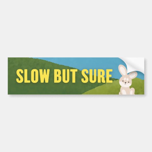 Langzaam maar zeker Bunny Motivatie Bumpersticker (Voorkant)