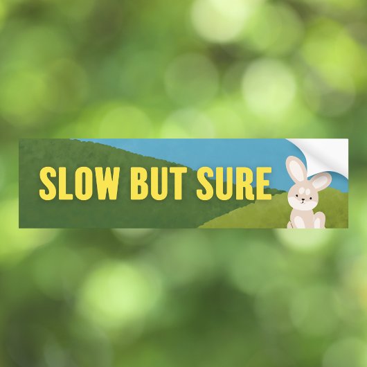 Langzaam maar zeker Bunny Motivatie Bumpersticker