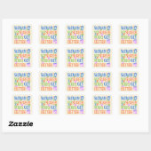Langzaam maar zeker word je beter vierkante sticker (Vel)