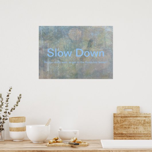 Langzaam Poster (Keuken)