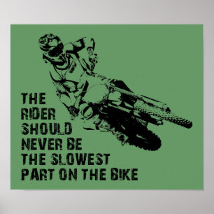 Langzaamste Deel Dirt Bike Motocross Poster Bord G