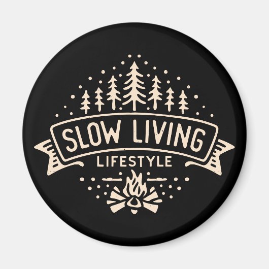 Langzame levensstijl magneet (Voorkant)