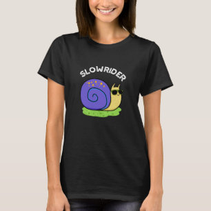 Langzame Rijder Grappige Lage Rijder Slak Grappige T-shirt