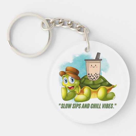 LANGZAME SIPS EN CHILL VIBES SLEUTELHANGER (Voorkant)