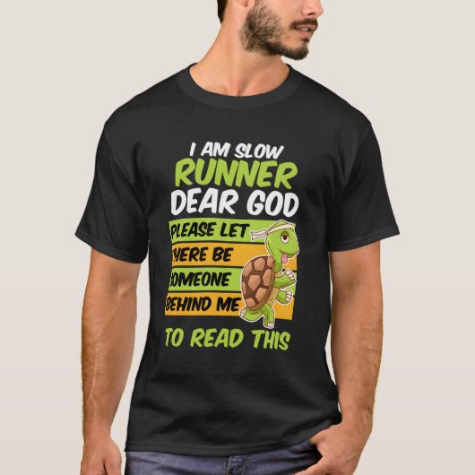 Langzame start Marathon Half marathon Runner Jogge T-shirt (Voorkant)