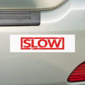 Langzame stempel bumpersticker (Op auto)