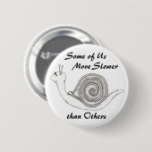 Langzamer dan andere badge ronde button 5,7 cm (Voorkant /achterkant)