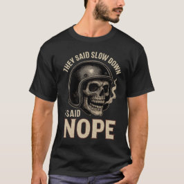 Langzamer Neen Grappig Biker Schedel T-Shirt