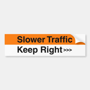 Langzamere verkeersstand rechts bumpersticker