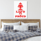LAO'S D & PROUD CANVAS AFDRUK (Insitu (Slaapkamer))