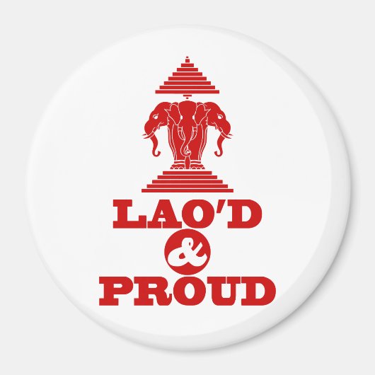 LAO'S D & PROUD MAGNEET (Voorkant)