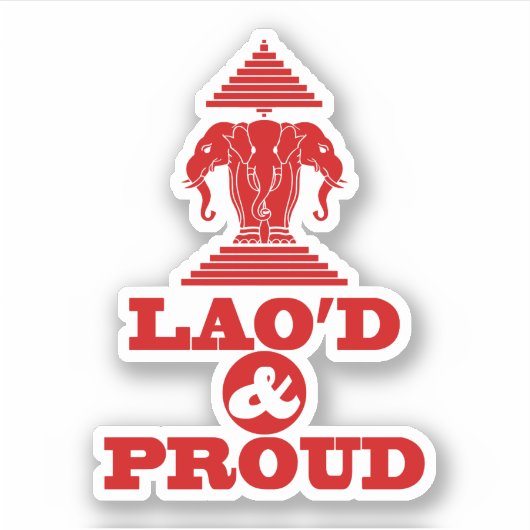 LAO'S D & PROUD STICKER (Voorkant)