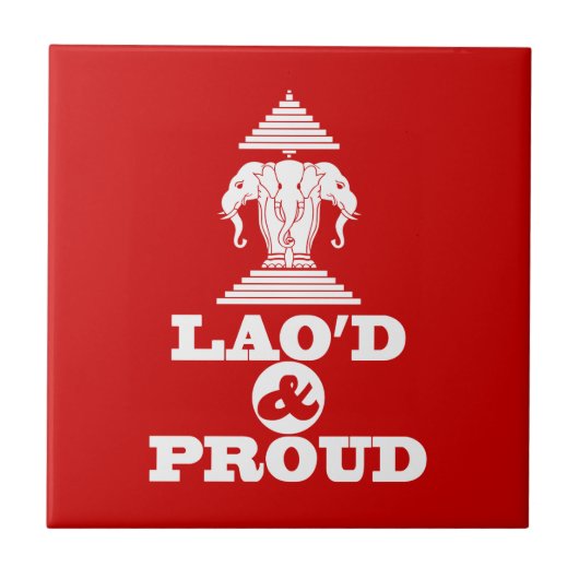 LAO'S D & PROUD TEGELTJE (Voorkant)