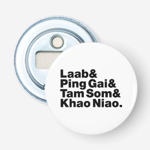 Laotiaans straatvoedsel button flesopener