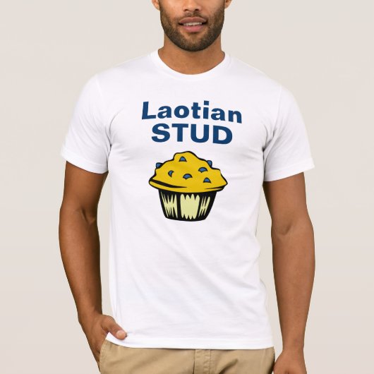 Laotian Stud Muffin T-shirt (Voorkant)