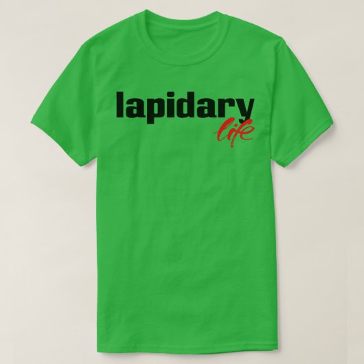 Lapidair leven t-shirt (Design voorkant)