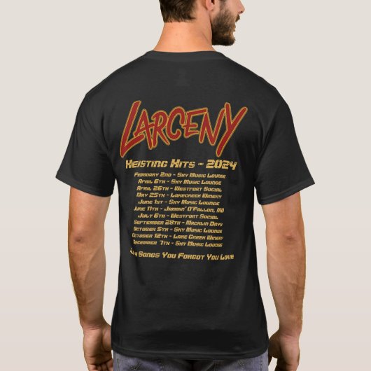 Larceny 2024 Show Shirt (Achterkant)