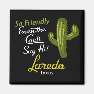 Laredo Cactus Funny Retro Magneet
